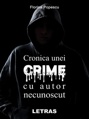 cover image of Cronica Unei Crime Cu Autor Necunoscut